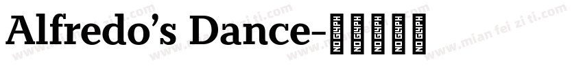 Alfredo’s Dance字体转换